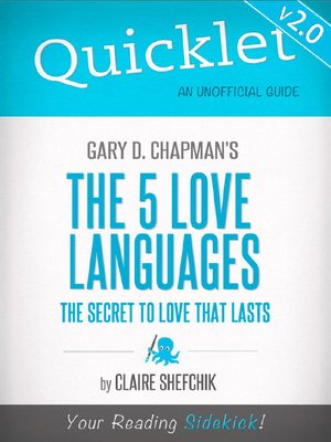 cover image of Quicklet on Gary D. Chapman's the 5 Love Languages (CliffNotes-like Summary)